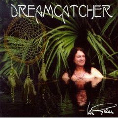 Ian Gillan Dreamcatcher